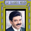 Cándido Pérez, Dr