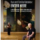 Ilya and Emilia Kabakov: Enter Here