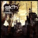 Flogging The Horses - Sikth