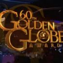 The 60th Annual Golden Globe Awards