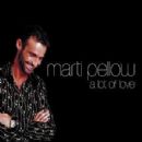 Lotta Love - Marti Pellow