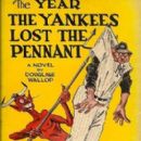 The Year the Yankees Lost the Pennant