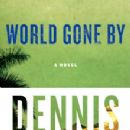 World Gone By