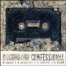 Dashboard Confessional - A Mark, A Mission, A Brand, A Scar