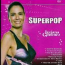 SuperPop - Luciana Gimenez