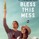 Bless This Mess