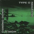 Type O Negative - World Coming Down
