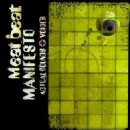 Actual Sounds and Voices - Meat Beat Manifesto