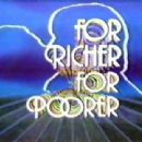 Lovers and Friends/For Richer, for Poorer