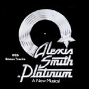 PLATINUM A New Musical Starring Alexis Smith A New Musical - 454 x 451