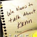 We Need to Talk About Kevin