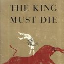 The King Must Die