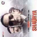 Shaurya: It Takes Courage to Make Right... Right