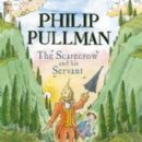 The Scarecrow and his Servant