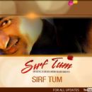 Sirf Tum
