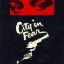 City in Fear