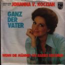 Ganz Der Vater - Johanna von Koczian