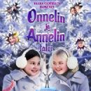 Onnelin ja Annelin talvi