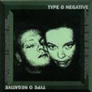 Love To Me Is So Unreal... Happiness I Cannot Feel - Type O Negative