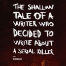 Psycho Therapy: The Shallow Tale of a Writer Who Decided to Write about a Serial Killer (2024)