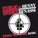 Bring the Noise Remix (feat. Benny Benassi) - Public Enemy