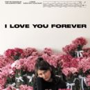 I Love You Forever (2024) - 454 x 656