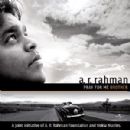 A.R. Rahman - Pray For Me Brother