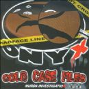 Cold Case Files - Onyx