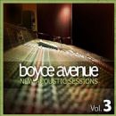 New Acoustic Sessions, Vol. 3 - Boyce Avenue