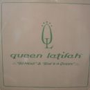 Go Head / She's A Queen - Queen Latifah