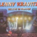 Lenny Kravitz - Believe in Pinkpop