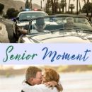 Senior Moment (2017) - 454 x 544