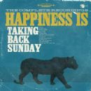 Happiness Is: The Complete Recordings - Taking Back Sunday