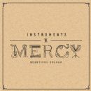 Instruments of Mercy