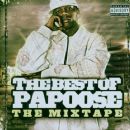 The Best of Papoose: The Official Mixtape