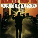 Maniac Cop 3: Badge of Silence