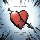 Love Life Tragedy - Nick Carter