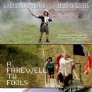 A Farewell to Fools