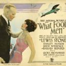 What Fools Men