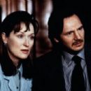 Liam Neeson and Meryl Streep