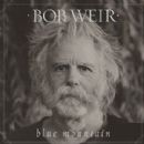Blue Mountain - Bob Weir