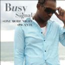 One More Night/Picante - Busy Signal