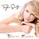 Taylor Swift: White Horse