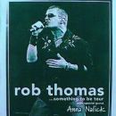 Rob Thomas (musician) concert tours