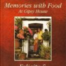 Memories with Food at Gipsy House