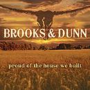 Proud Of The House We Built