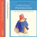 A Bear Called Paddington (feat. narrator: Stephen Fry) - Michael Bond