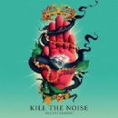 Kill the Noise albums