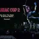 Maniac Cop 2