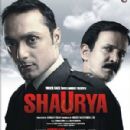 Shaurya: It Takes Courage to Make Right... Right